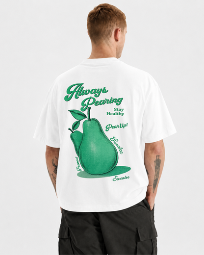 Always Pearin Unisex Tshirt
