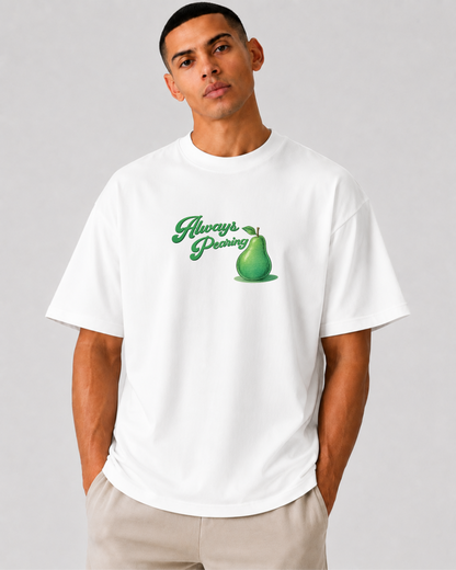 Always Pearin Unisex Tshirt