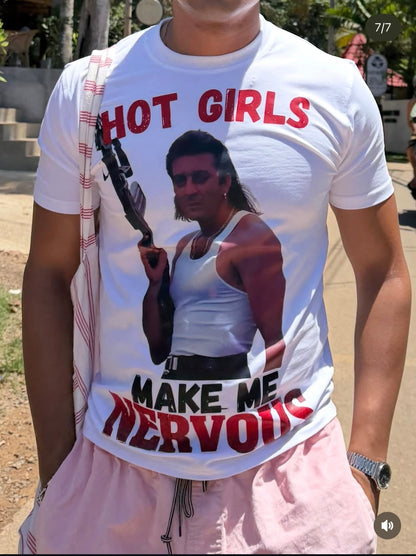 HOT GIRLS MAKE ME NERVOUS REGULAR FIT TEE