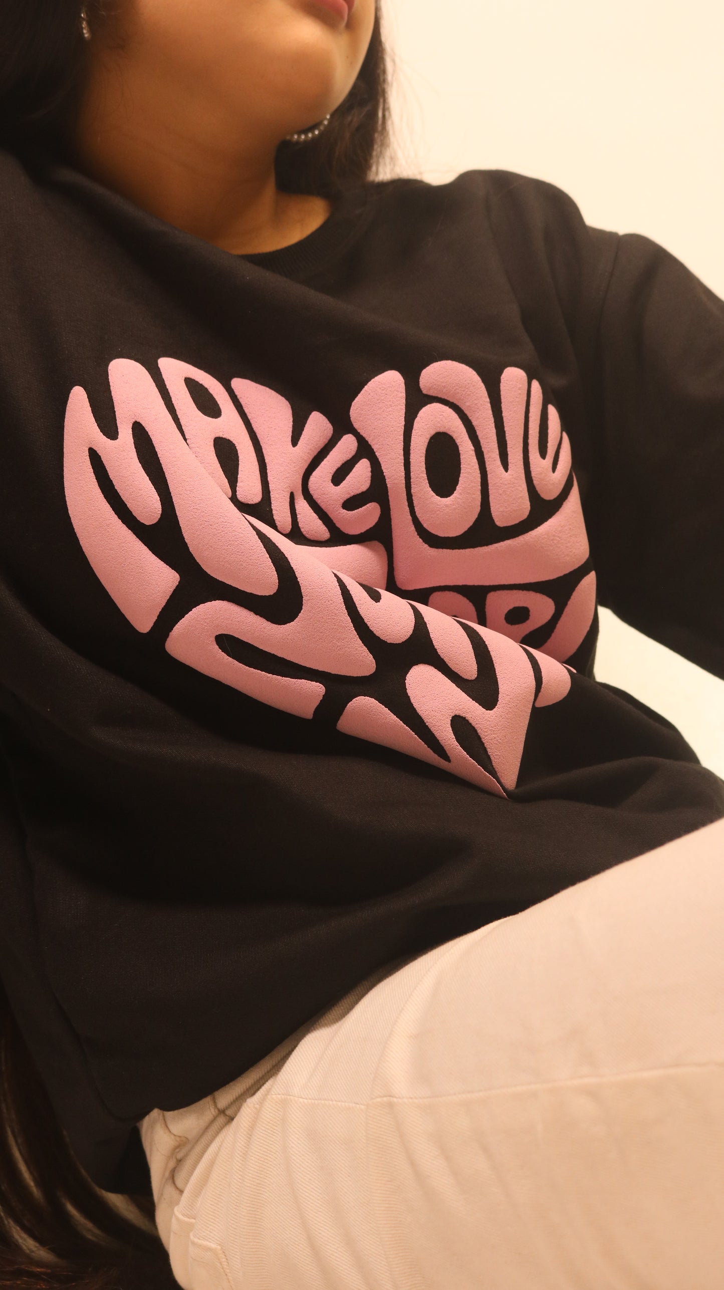 Make love not war sweatshirt