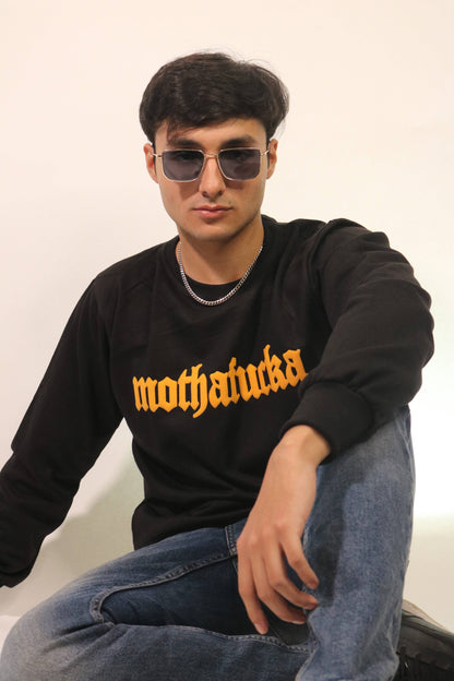 Mothafucka Black Sweatshirt